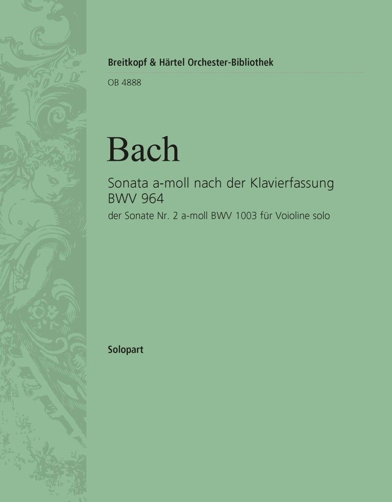 Sonate a-moll nach BWV964+1003